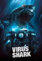  Акулий вирус смотреть онлайн (2021) 