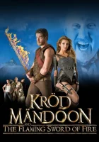  Крод Мандун и Огненный меч смотреть онлайн сериал 1 сезон 
