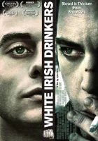  Белые ирландские пьяницы смотреть онлайн (2010) 