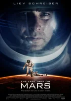  Последние дни на Марсе смотреть онлайн (2013) 
