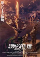  Яблочное зернышко 13 Яблочное зернышко OVA-2 / Appleseed XIII смотреть онлайн аниме сериал 1 сезон 