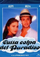  Во всём виноват рай смотреть онлайн (1985) 