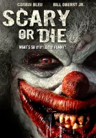  Бойся или умри смотреть онлайн (2012) 