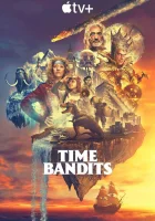  Бандиты во времени смотреть онлайн сериал 1 сезон 