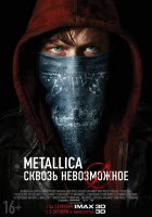  Metallica: Сквозь невозможное смотреть онлайн (2013) 