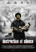  Разрушая тишину смотреть онлайн (2013) 