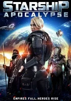  Звёздный крейсер: Апокалипсис смотреть онлайн (2014) 