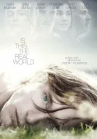  Реальный мир смотреть онлайн (2015) 