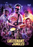  Лейтенант Джанглс смотреть онлайн (2018) 