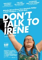  Не разговаривайте с Ирен смотреть онлайн (2017) 