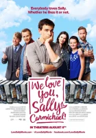  Мы любим тебя, Салли Кармайкл! смотреть онлайн (2017) 