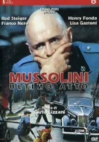  Муссолини: Последний акт смотреть онлайн (1974) 
