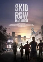  Марафон Скид Роу смотреть онлайн (2017) 