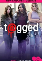  Отмеченные T@gged смотреть онлайн сериал 1-3 сезон 