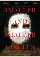  Круги меньше и меньше смотреть онлайн (2017) 