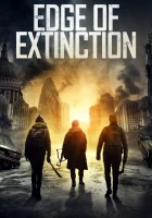  Грань вымирания Edge Of Extinction смотреть онлайн (2020) 