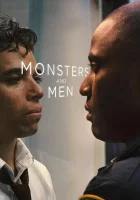  Монстры и люди смотреть онлайн (2018) 