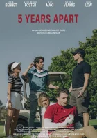  Пять лет порознь смотреть онлайн (2019) 