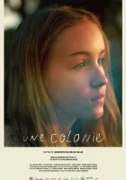  Колония смотреть онлайн (2018) 