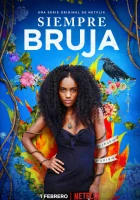  Всегда ведьма Always a Witch смотреть онлайн сериал 1-2 сезон 