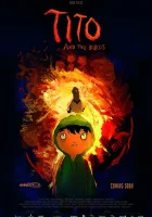  Тито и птицы смотреть онлайн (2018) 