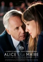  Алиса и мэр смотреть онлайн (2019) 