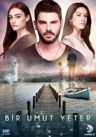  Достаточно одной надежды смотреть онлайн сериал 1 сезон 