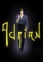  Адриан смотреть онлайн мультсериал 1 сезон 