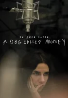 Пи Джей Харви: A Dog Called Money смотреть онлайн (2019) 