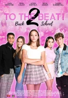  Держи ритм! Снова в школу To The Beat Back 2 School смотреть онлайн (2020) 
