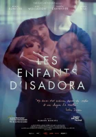  Дети Айседоры Isadora's Children смотреть онлайн (2019) 