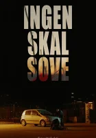  Никто не будет спать смотреть онлайн (2019) 