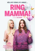  Звони Маме Call Mom! смотреть онлайн (2019) 