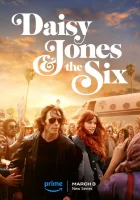  Дейзи Джонс и The Six Daisy Jones and the Six смотреть онлайн сериал 1 сезон 