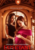  Жажда материнства Expectant смотреть онлайн (2020) 