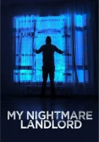  Мой кошмарный арендодатель смотреть онлайн (2020) 