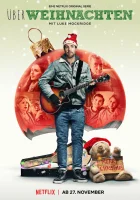  Что случилось в Рождество Over Christmas смотреть онлайн сериал 1 сезон 