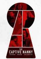  Няня в неволе Nanny Lockdown смотреть онлайн (2020) 