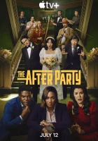  Афтепати Вечеринка смотреть онлайн сериал 1-2 сезон 