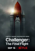  Челленджер: Последний полёт смотреть онлайн сериал 1 сезон 