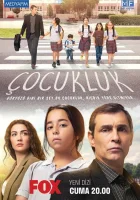  Детство Cocukluk смотреть онлайн сериал 1 сезон 
