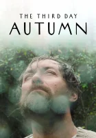  Третий день: Осень смотреть онлайн (2020) 