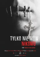  Только не говори никому смотреть онлайн (2019) 