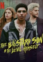  Дьявол-полукровка The Bastard Son and The Devil Himself смотреть онлайн сериал 1 сезон 