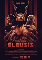  Eleusis смотреть онлайн (2021) 