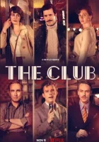  Клуб The Club смотреть онлайн сериал 1-2 сезон 