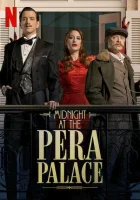  Полночь в отеле Пера Палас Midnight at the Pera Palace смотреть онлайн сериал 1-2 сезон 