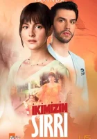  Наша тайна Секрет на двоих смотреть онлайн сериал 1 сезон 