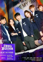  Контрактные отношения начинаются сегодня Будь моим парнем / Be My Boyfriend смотреть онлайн сериал 1 сезон 