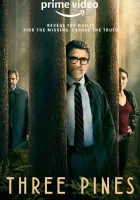  Три-Пайнс Три Сосны смотреть онлайн сериал 1 сезон 
